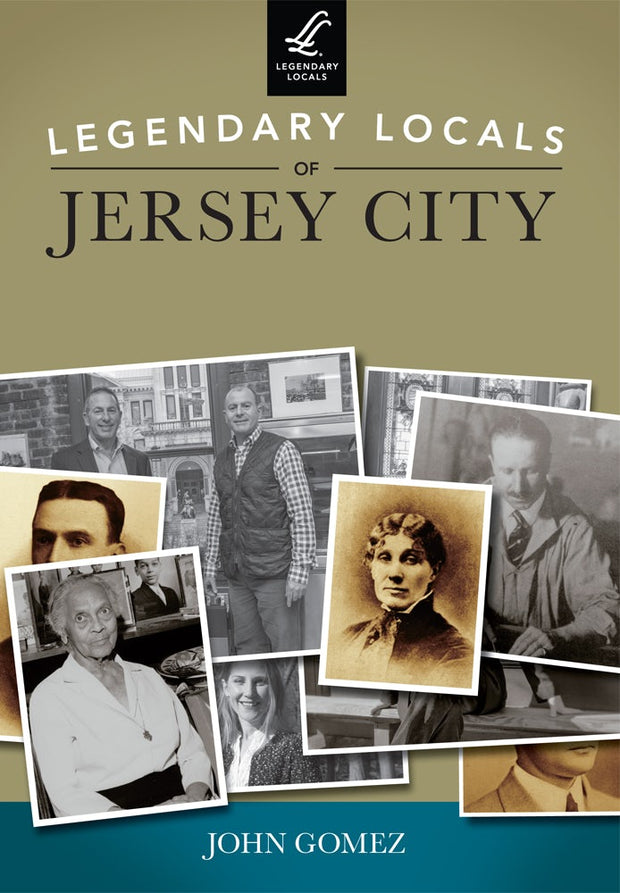 Legendary Locals of Jersey City