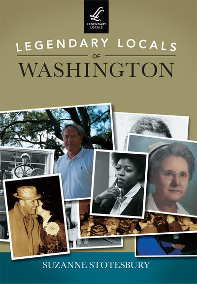 Legendary Locals of Washington