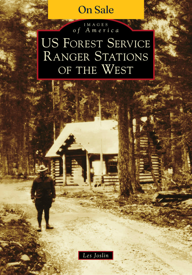 US Forest Service Ranger Stations of the West