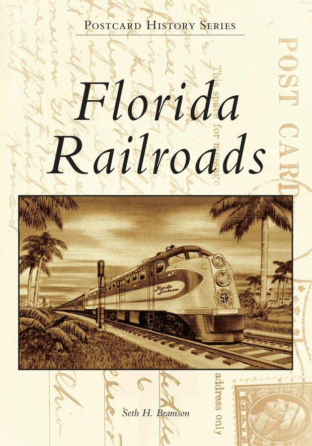 Cover image for Florida Railroads, isbn: 9781467103640