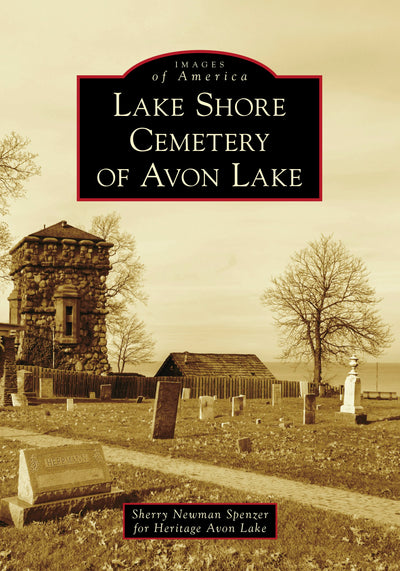 Lake Shore Cemetery of Avon Lake