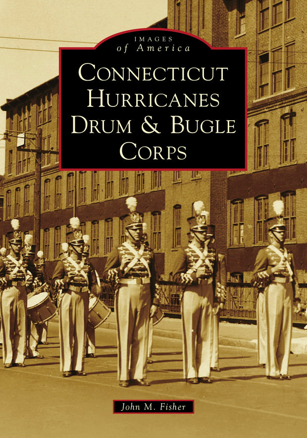 Connecticut Hurricanes Drum & Bugle Corps