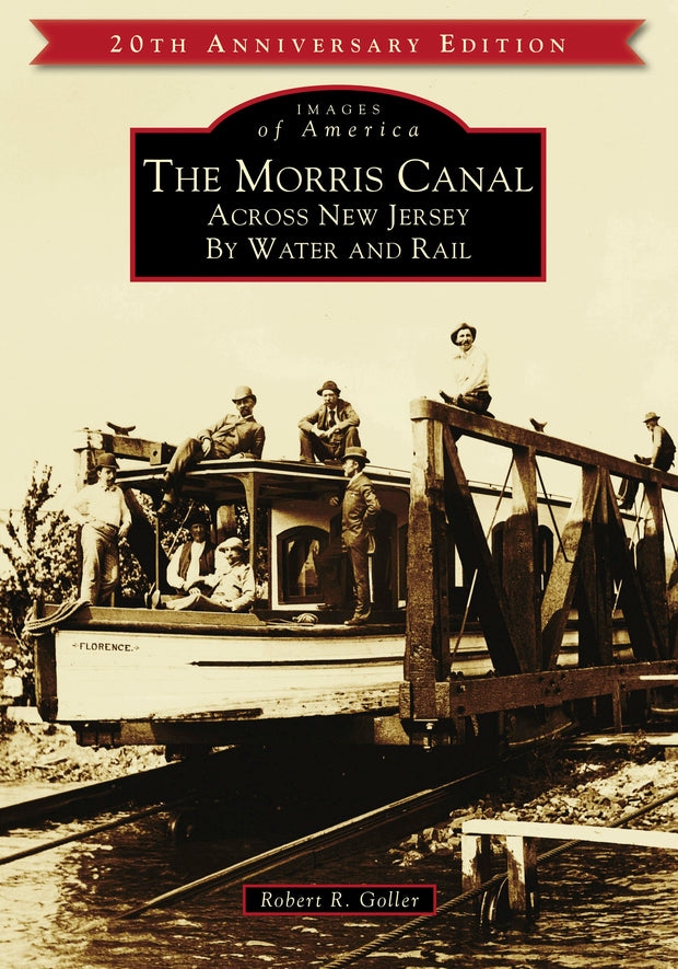 Cover image for The Morris Canal, isbn: 9781467104104