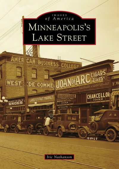 Cover image for Minneapolis's Lake Street, isbn: 9781467104678