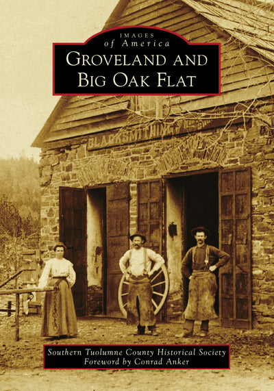 Cover image for Groveland and Big Oak Flat, isbn: 9781467105286