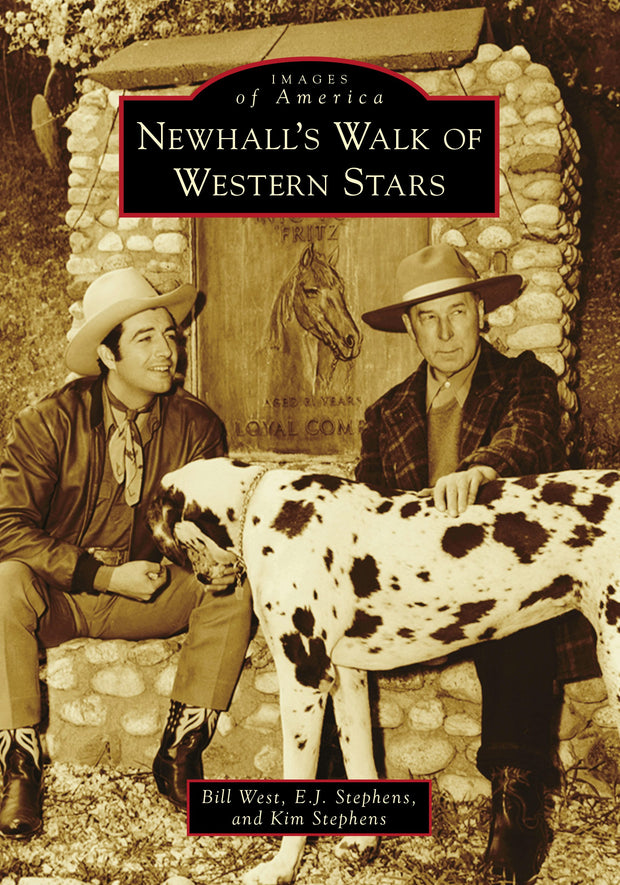 Newhall’s Walk of Western Stars