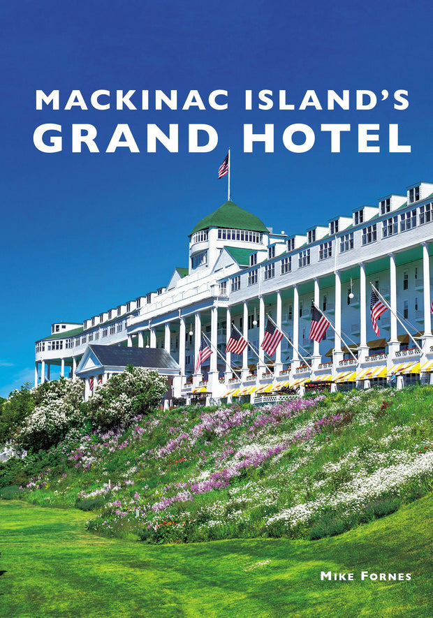 Mackinac Island's Grand Hotel