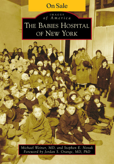 The Babies Hospital of New York
