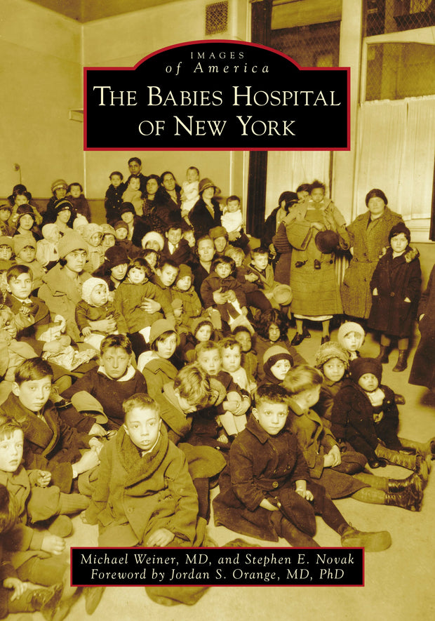 The Babies Hospital of New York