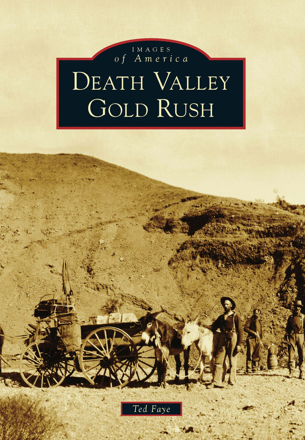 Death Valley Gold Rush