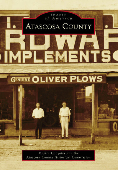 Cover image for Atascosa County, isbn: 9781467108836