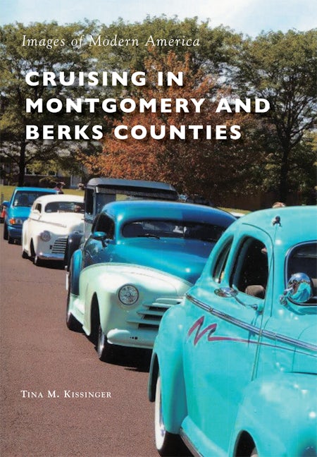 Cruising in Montgomery and Berks Counties