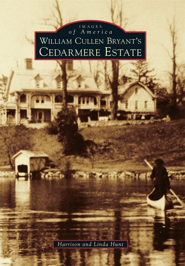 William Cullen Bryant’s Cedarmere Estate