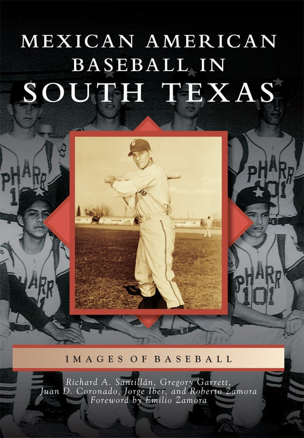 Mexican American Baseball in South Texas