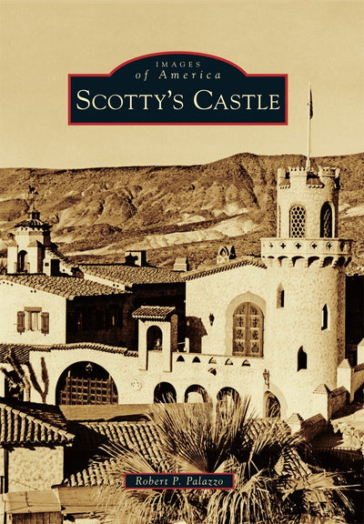 Scotty's Castle