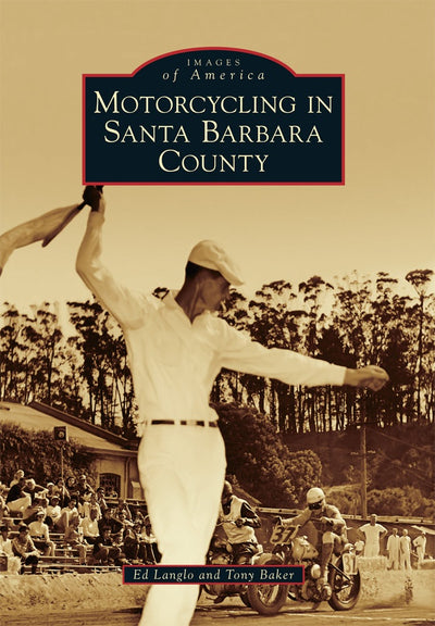 Motorcycling in Santa Barbara County