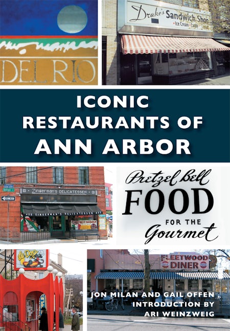 Iconic Restaurants of Ann Arbor