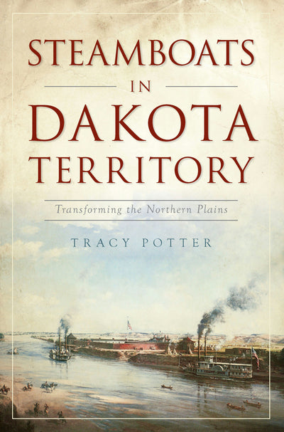 Steamboats in Dakota Territory