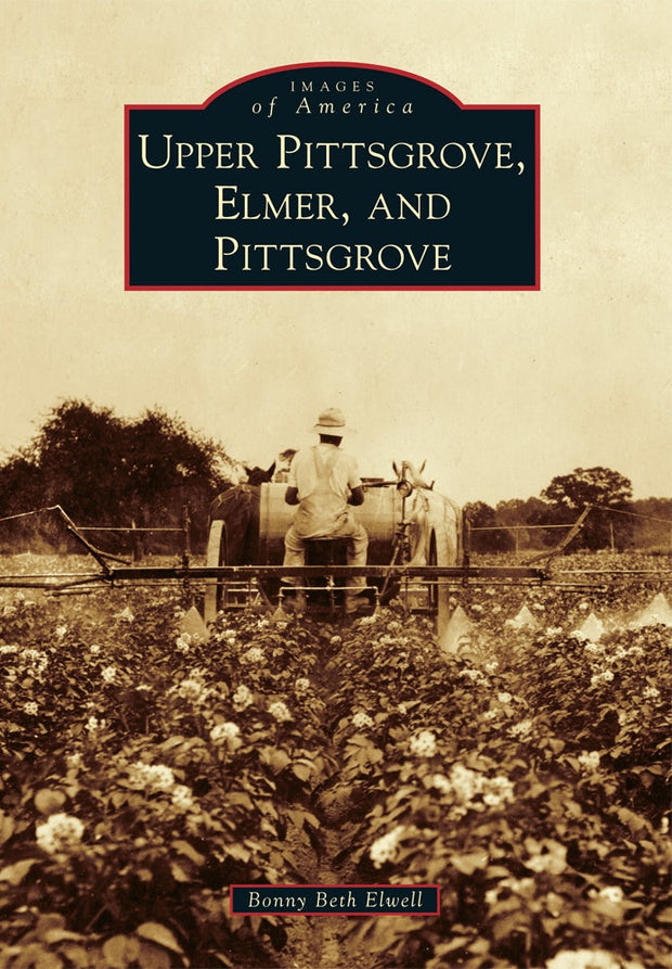 Upper Pittsgrove, Elmer, and Pittsgrove