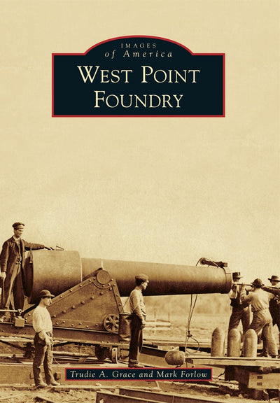 West Point Foundry