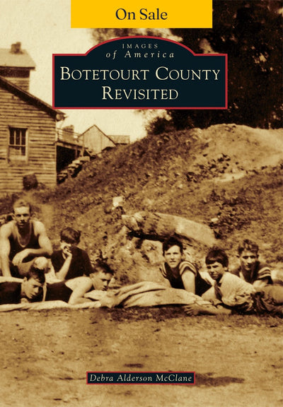 Botetourt County Revisited