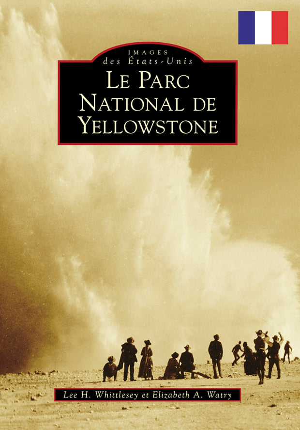 Yellowstone National Park (French version)