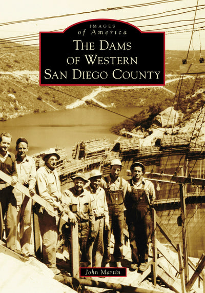 The Dams of Western San Diego County