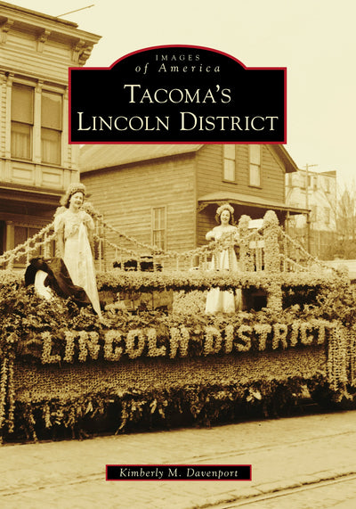 Tacoma's Lincoln District