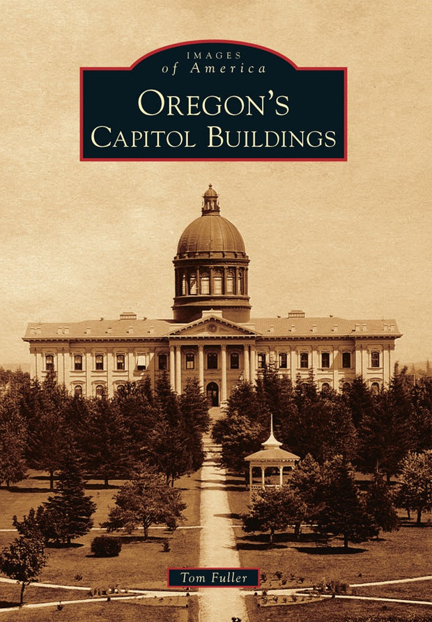 Oregon's Capitol Buildings