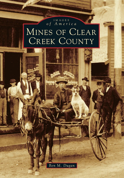 Mines of Clear Creek County