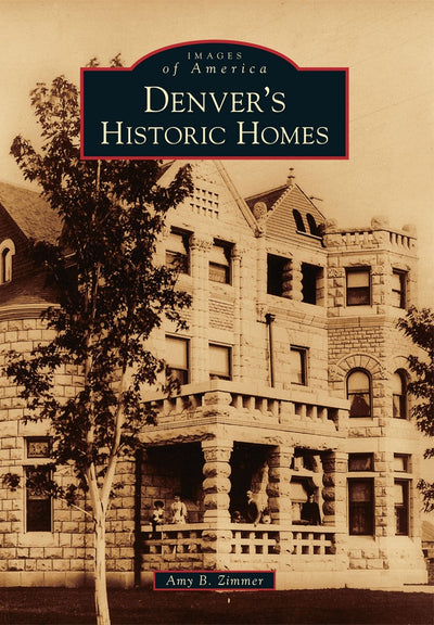 Denver's Historic Homes