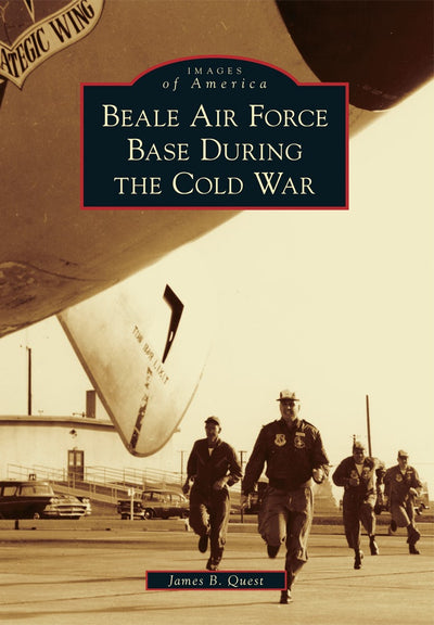 Beale Air Force Base During the Cold War