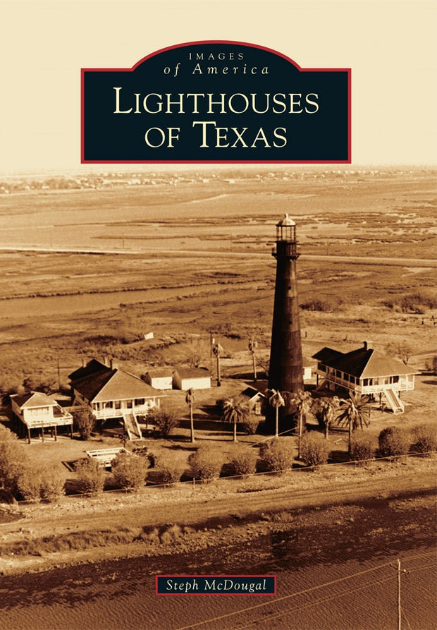 Lighthouses of Texas