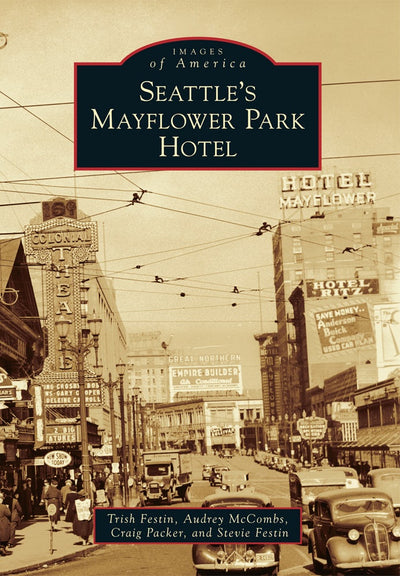 Seattle's Mayflower Park Hotel