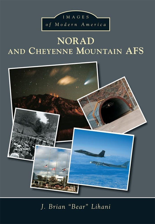 NORAD and Cheyenne Mountain AFS