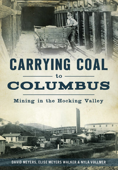 Cover image for Carrying Coal to Columbus, isbn: 9781467135498