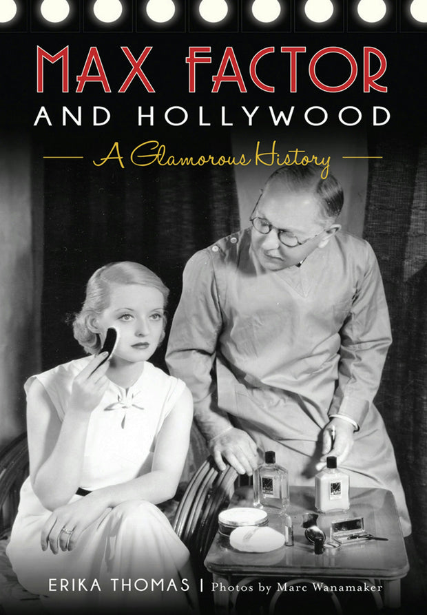 Max Factor and Hollywood