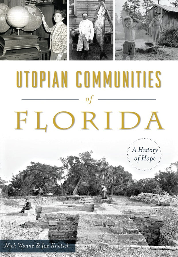 Utopian Communities of Florida