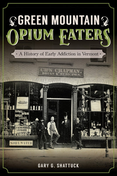 Green Mountain Opium Eaters