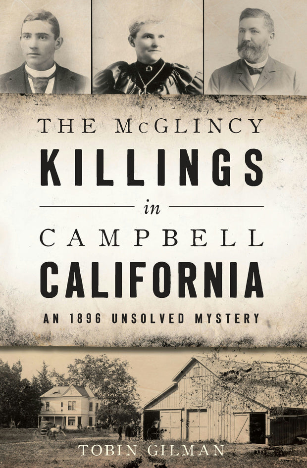 The McGlincy Killings in Campbell, California