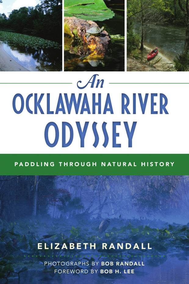 An Ocklawaha River Odyssey