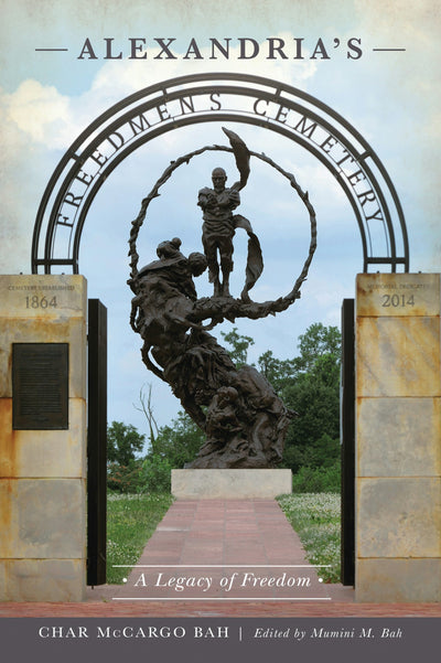 Alexandria's Freedmen's Cemetery