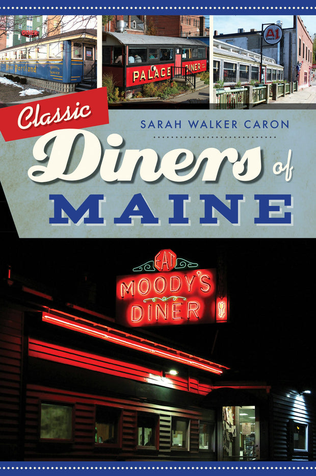 Classic Diners of Maine