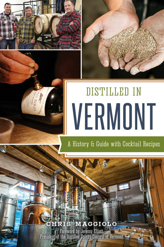 Distilled in Vermont