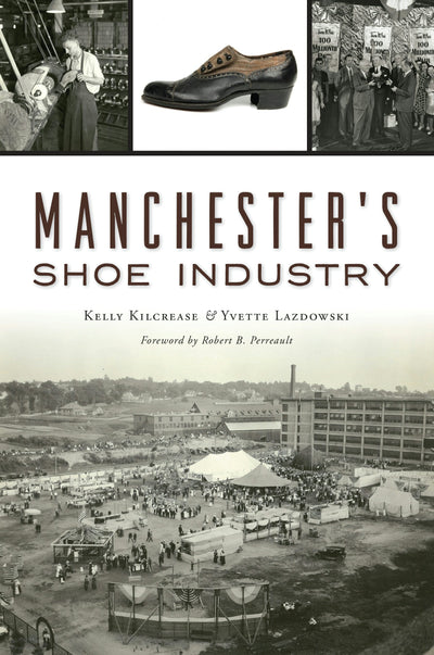 Manchester's Shoe Industry