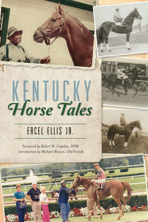 Kentucky Horse Tales