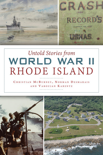 Untold Stories from World War II Rhode Island