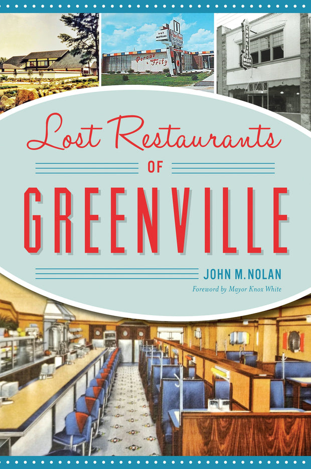 Lost Restaurants of Greenville