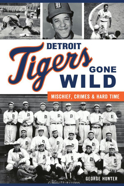 Detroit Tigers Gone Wild