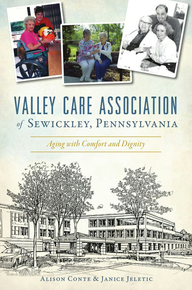 Valley Care Association of Sewickley, Pennsylvania